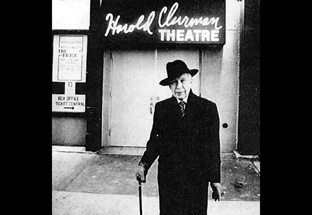 Harold Clurman "the Elder Statesman of the American Theatre" standing in front of the theatre named in his honor, 1980. Click Here To Learn More About Harold Clurman.