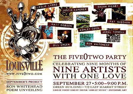 Celebrating Nine Months of Nine Artists with One Love - FiveOTwo Fetes Louisville and her Artists! - Click Here To Learn More!